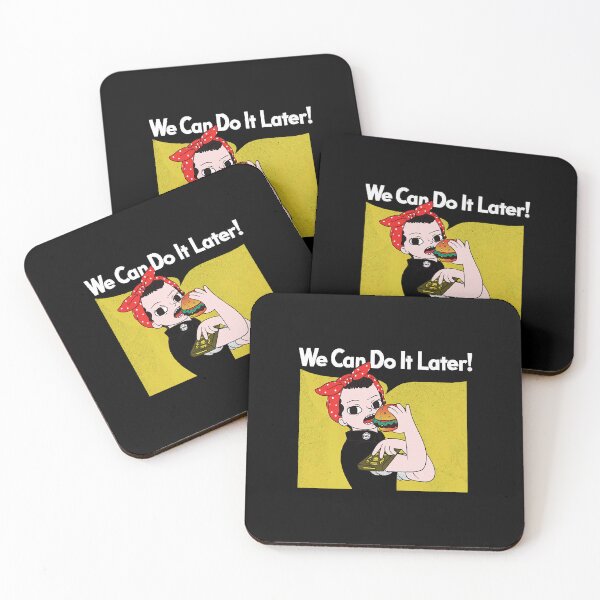 Item preview, We Can Do It Later!  designed and sold by KimberlyDi3227.