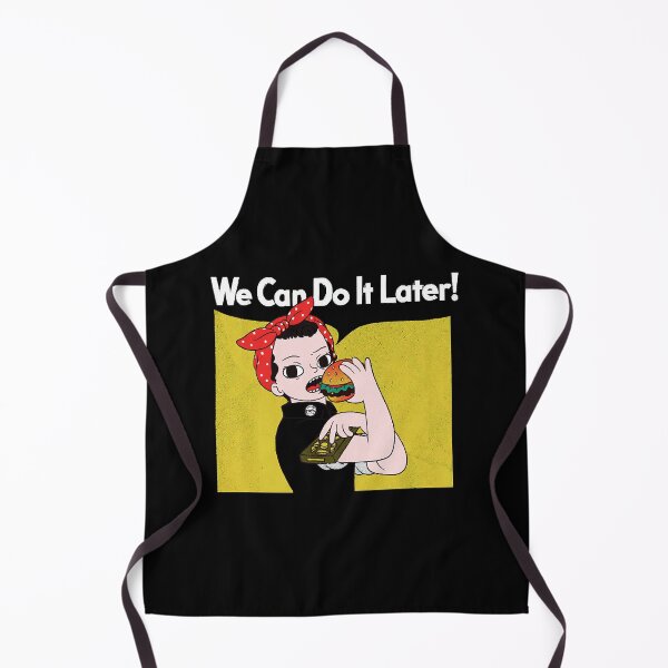 Item preview, We Can Do It Later! designed and sold by KimberlyDi3227.