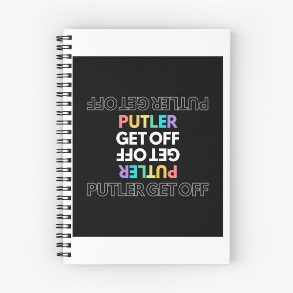 Item preview, Putler Get Off    designed and sold by YuhSportsQ.
