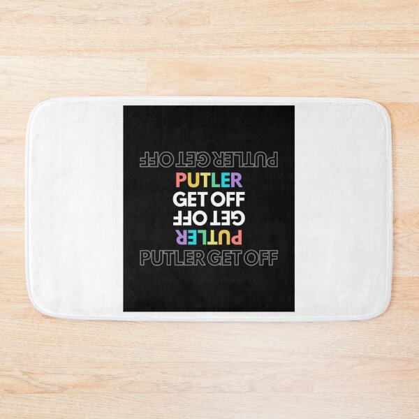 Item preview, Putler Get Off    designed and sold by YuhSportsQ.