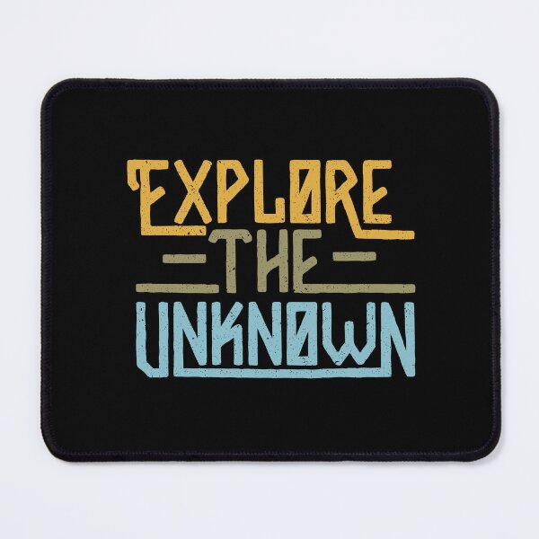 Item preview, Explore The Unknown , Travel Discover the unknown designed and sold by SKivinta.