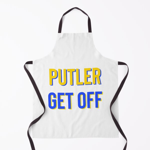 Item preview, PUTLER GET OFF   designed and sold by YuhSportsQ.