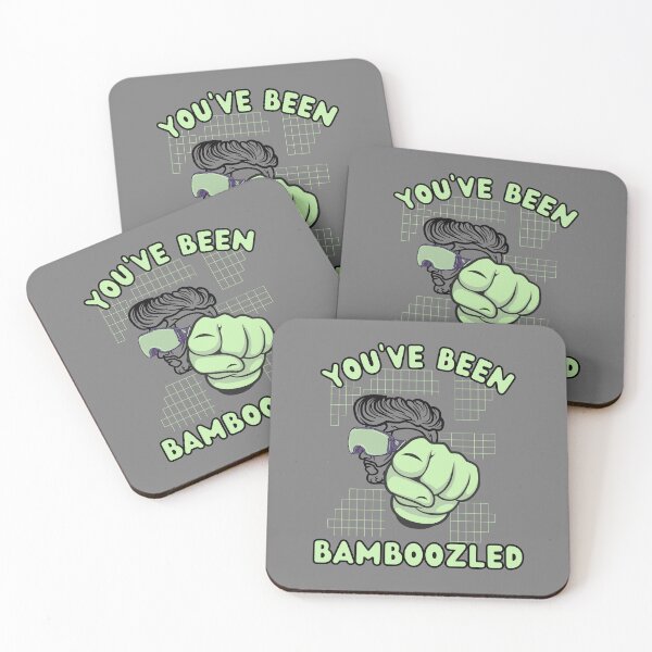 Item preview, You've Been Bamboozled designed and sold by GleamingGiant.