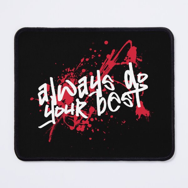 Item preview, Always do your best designed and sold by sreckov-desig.