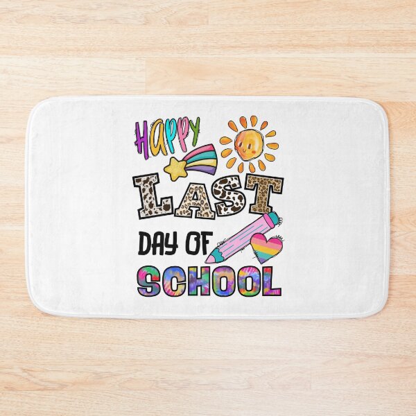 Item preview, Copy of Happy Last Day of School designed and sold by dalypdesign.
