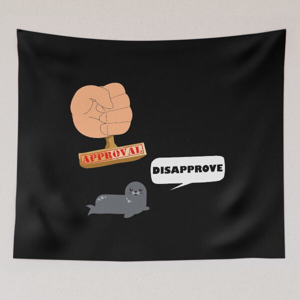Item preview, SEAL OF APPROVAL designed and sold by DomGDesign.