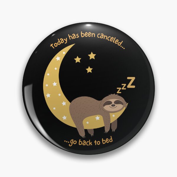 Item preview, Today Has Been Canceled Go Back To Bed designed and sold by BlakefourDesign.