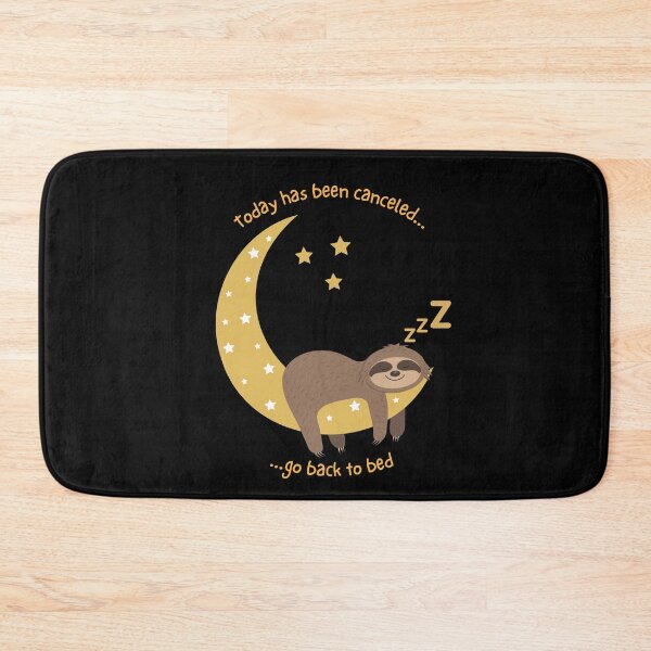 Item preview, Today Has Been Canceled Go Back To Bed designed and sold by BlakefourDesign.