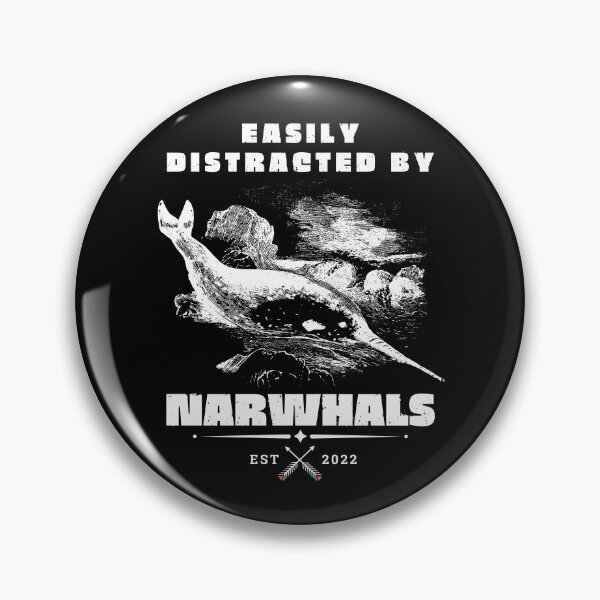 Item preview, Narwhals Lover Easily Distracted By Narwhals Narwhals designed and sold by SweetbeStore.