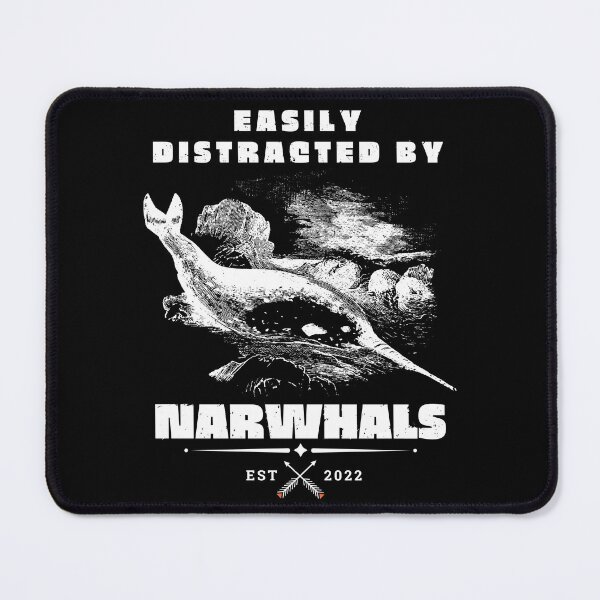 Item preview, Narwhals Lover Easily Distracted By Narwhals Narwhals designed and sold by SweetbeStore.
