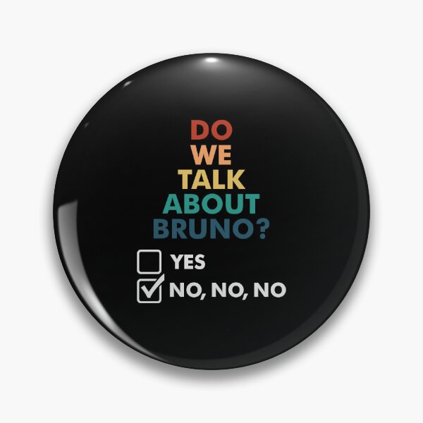 Item preview, We don’t talk about bruno… do we? designed and sold by studionjlemex.