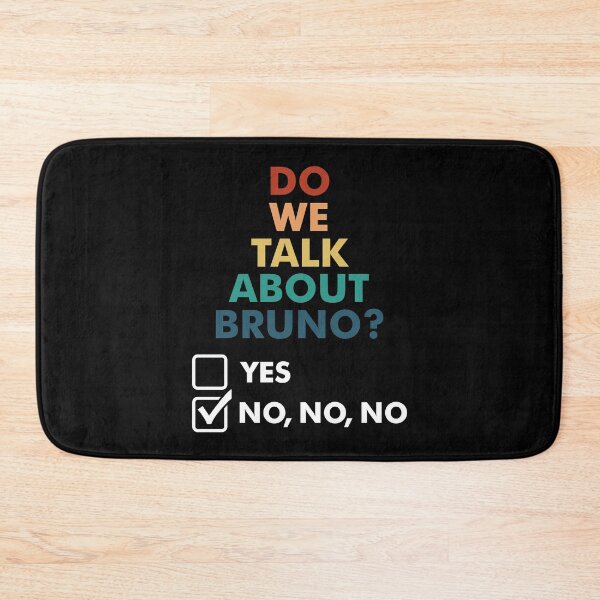 Item preview, We don’t talk about bruno… do we? designed and sold by studionjlemex.