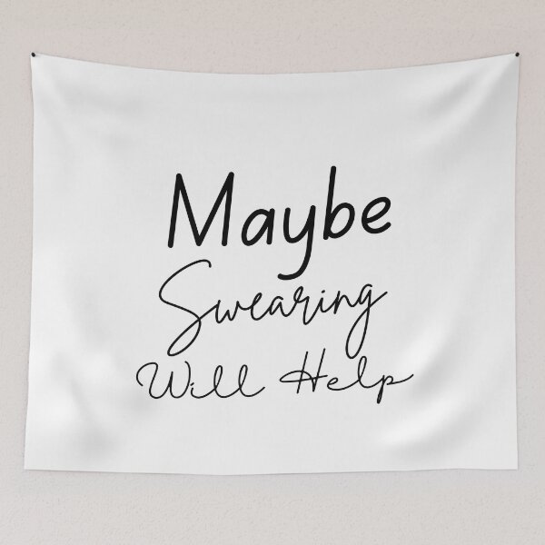 Item preview, Maybe Swearing Will Help ,  designed and sold by Every Pet  Shirts.