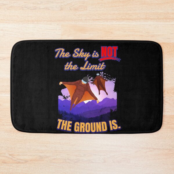 Item preview, Sky Is Not The Limit Wingsuit Extreme designed and sold by MooonTees.