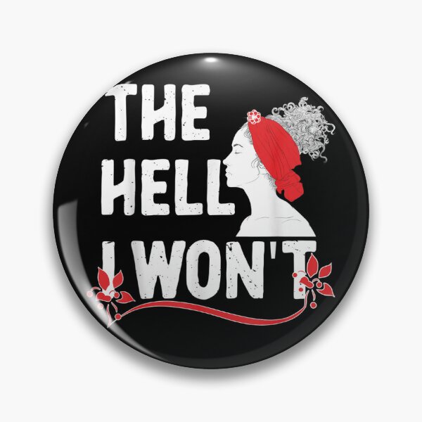 Item preview, The Hell I Won't designed and sold by laura-arcand.
