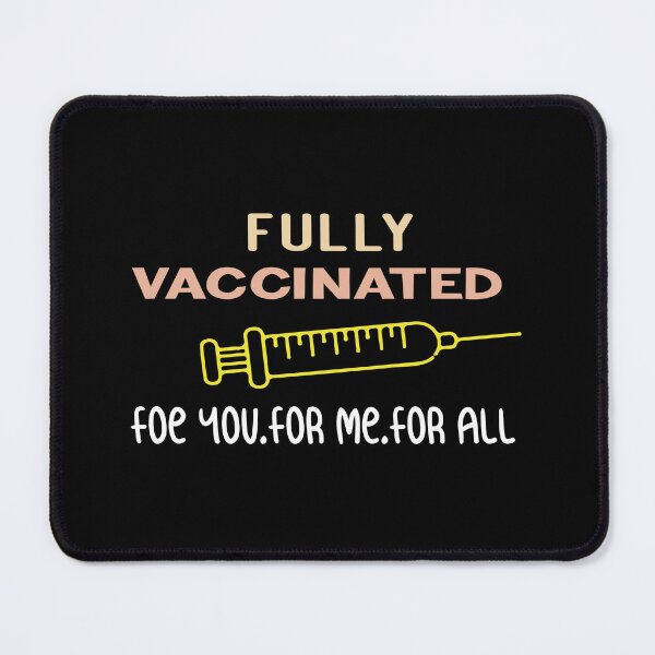 Item preview, Fully Vaccinated For You For Me For All Vaccinated AF Pro Funny designed and sold by ZOUBAH.