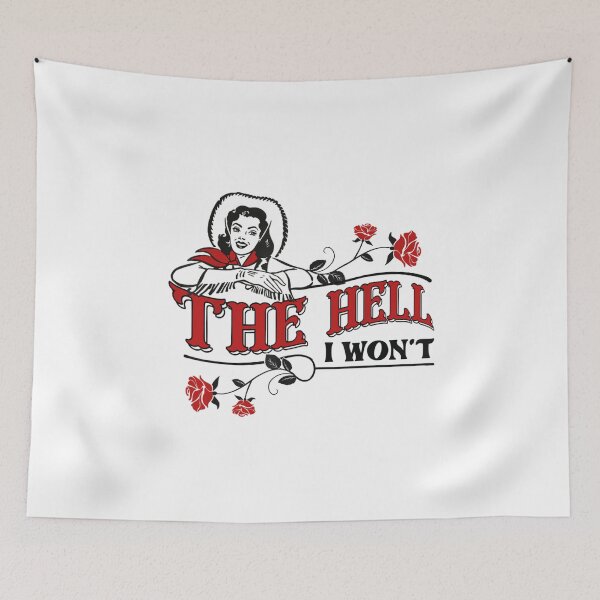 Item preview, The Hell I Won't designed and sold by laura-arcand.