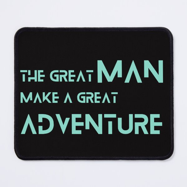 Item preview, a great man make the great adventures again designed and sold by thesmartworl249.