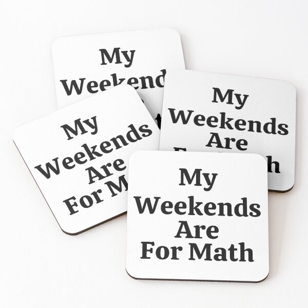 Item preview, My Weekends Are For Math - Funny Math  designed and sold by usaworld.