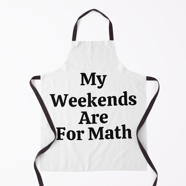 Item preview, My Weekends Are For Math - Funny Math  designed and sold by usaworld.