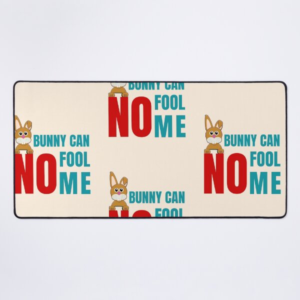 Item preview, No bunny can fool me happy Easter/ Fool's Day Birthday / Funn Fool's Day birthday / designed and sold by Reddiamond3 ⭐⭐⭐⭐⭐.