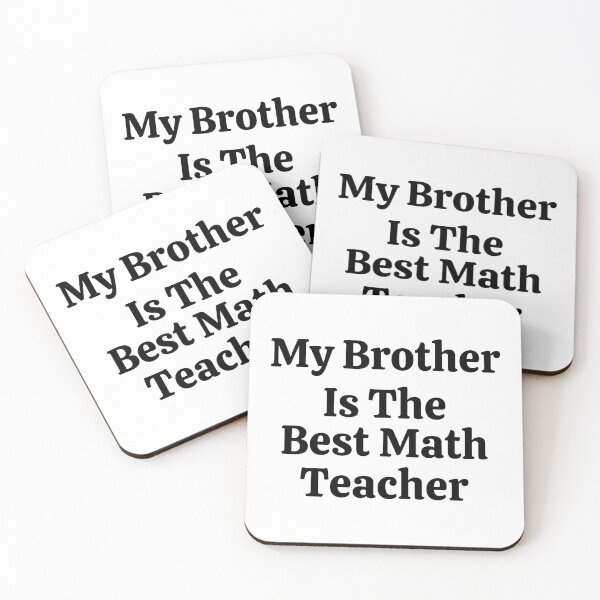 Item preview, My Brother Is The Best Math Teacher - Funny Math  designed and sold by usaworld.