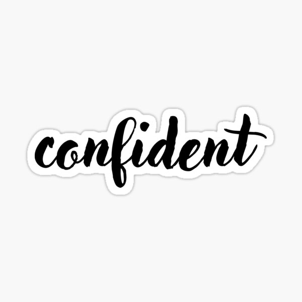 confident-handwritten-word-in-cursive-sticker-by-hopefulflower