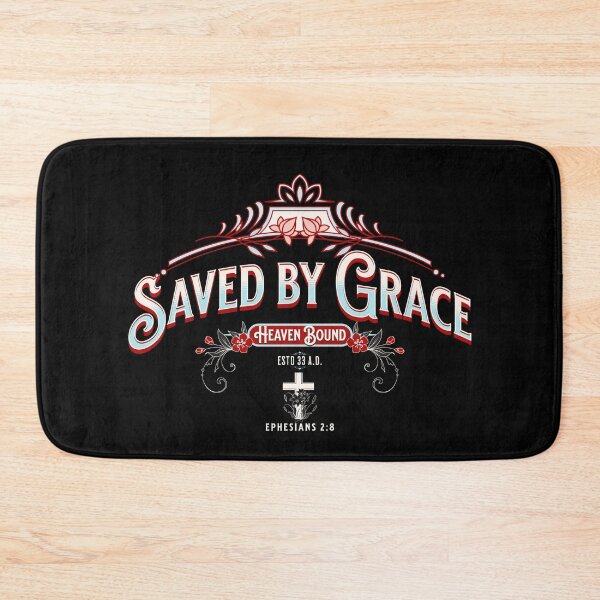 Item preview, Saved By Grace Heaven Bound Ephesians 2:8 designed and sold by UofHeaven.