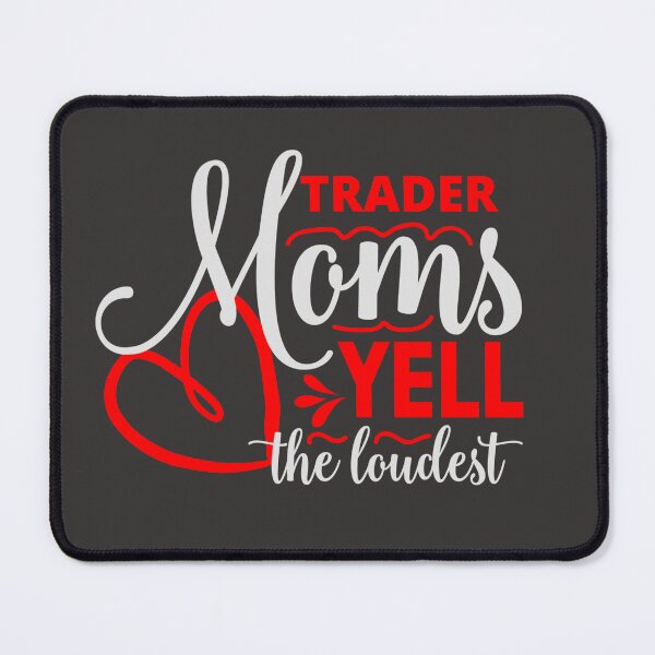 Item preview, Funny Trader Mom  gift | Gift for Stock market, forex, options, crypto and day traders | Fun Gift for Moms designed and sold by TradingTeesKids.