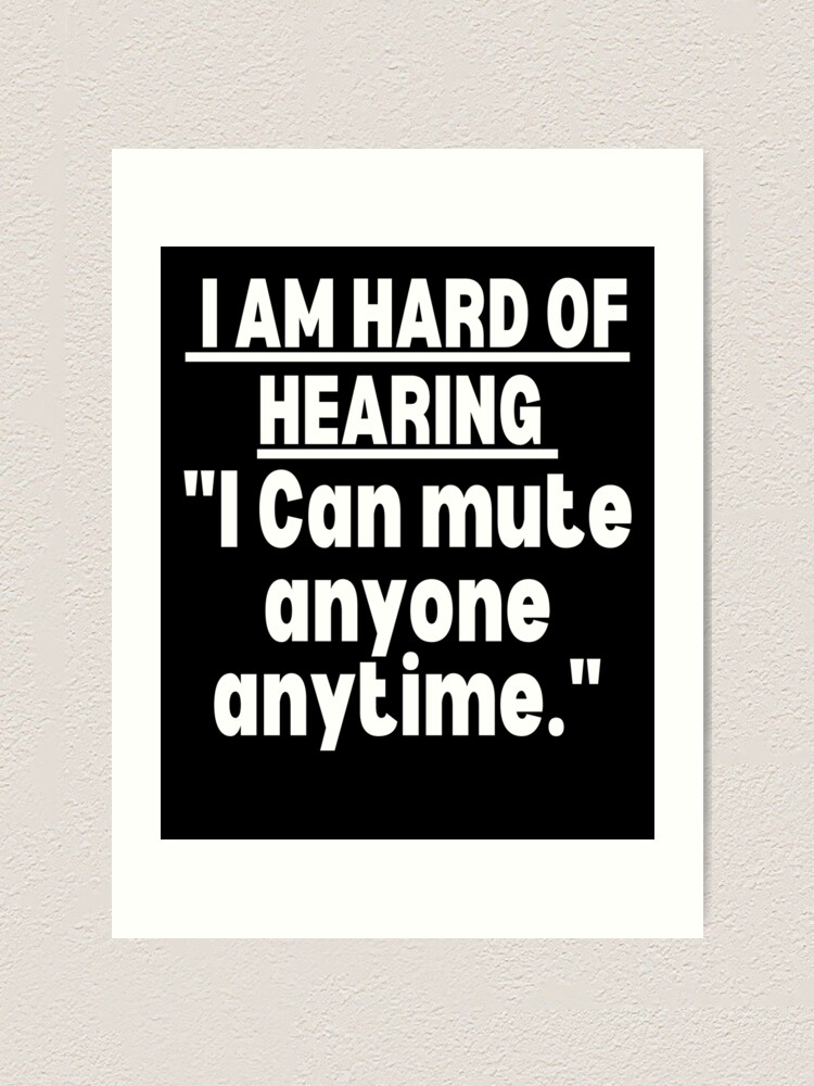 hard-of-hearing-support-hearing-loss-quote-hearing-impaired