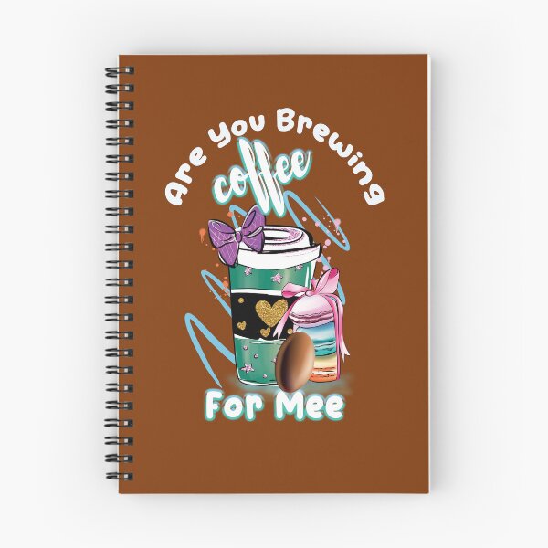 Item preview, Are You Brewing Coffee For Me,coffee lovers designed and sold by fatydesignspace.