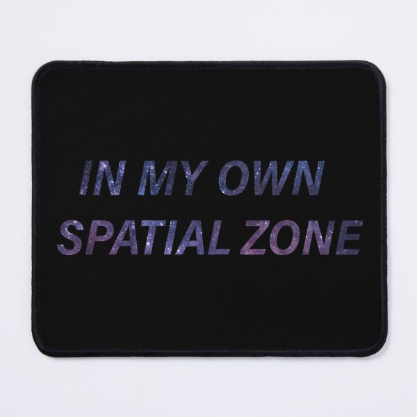 Item preview, In My Own Spatial Zone Galaxy designed and sold by Suzielie.