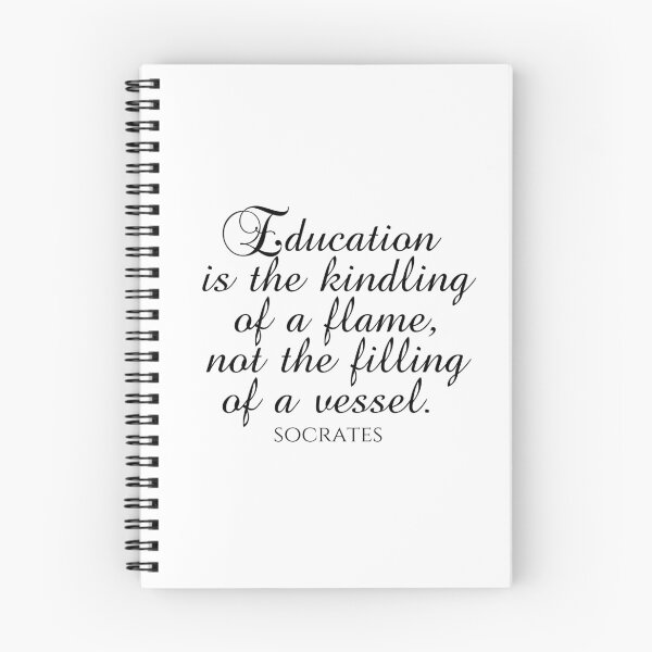 Item preview, Socrates Quote - Education Is The Kindling Of A Flame Not The Filling Of A Vessel  - Teaching - Black designed and sold by PhiloJourney.