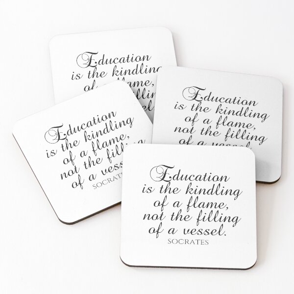 Item preview, Socrates Quote - Education Is The Kindling Of A Flame Not The Filling Of A Vessel  - Teaching - Black designed and sold by PhiloJourney.