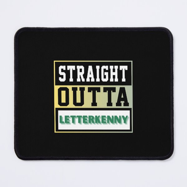 Item preview, Straight Outta Letterkenny designed and sold by OliDesigns.