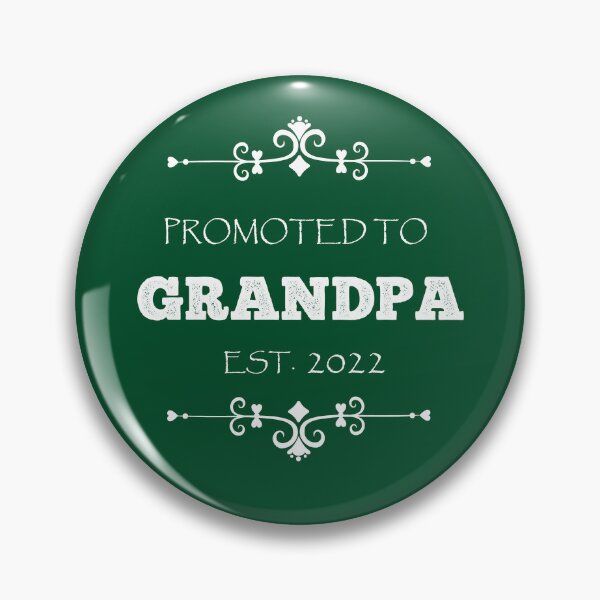 Item preview, PROMOTED TO GRANDPA EST. 2022 designed and sold by Danicus666.