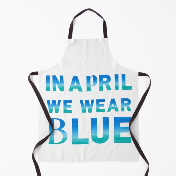 Item preview, In April I wear Blue For My Son Autism Awareness In April We Wear Blue Essential T-Shirt designed and sold by Dragsma ⭐⭐⭐⭐⭐.