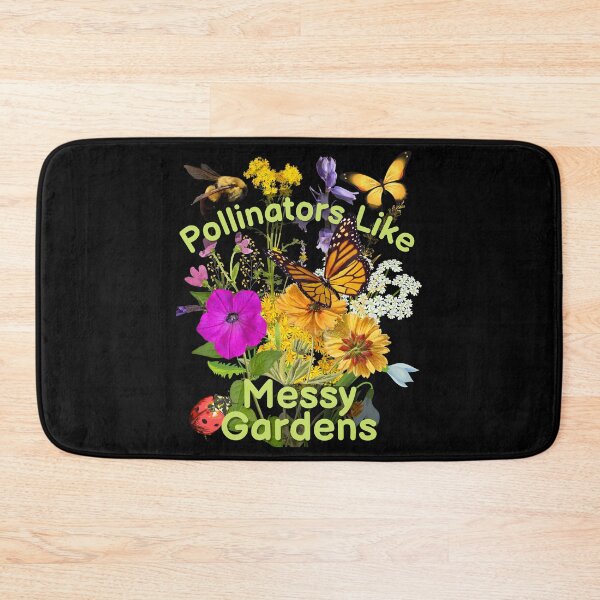 Item preview, Pollinators Like Messy Gardens Colorful Design designed and sold by EarthArtDesigns.