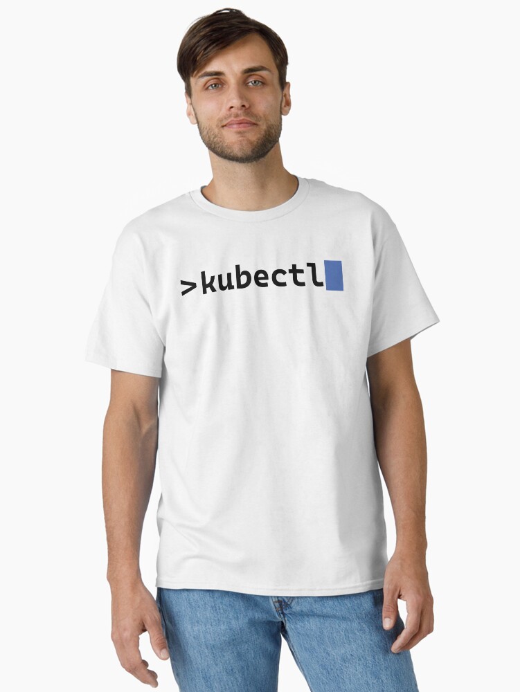 Thumbnail 2 of 7, Classic T-Shirt, Tech: kubectl (Center Aligned) (Jumbo) designed and sold by SCRAPPE.