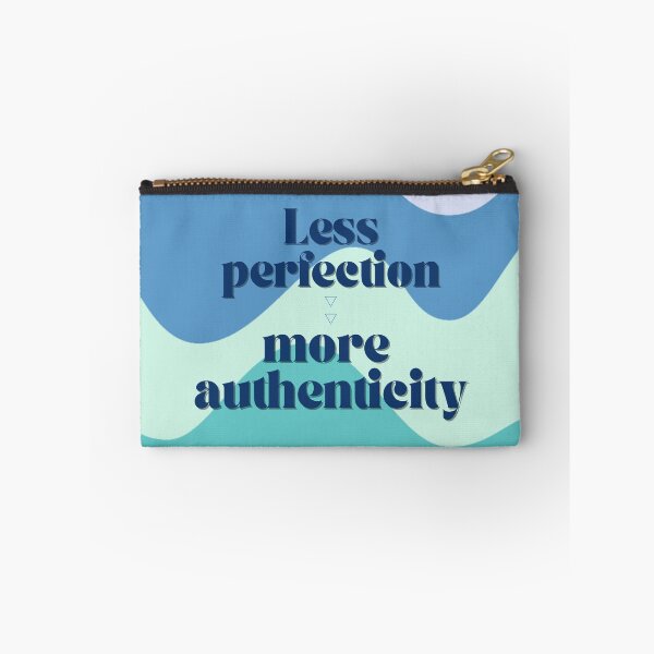 Item preview, Less perfection more authenticity design designed and sold by Thegentleshop.