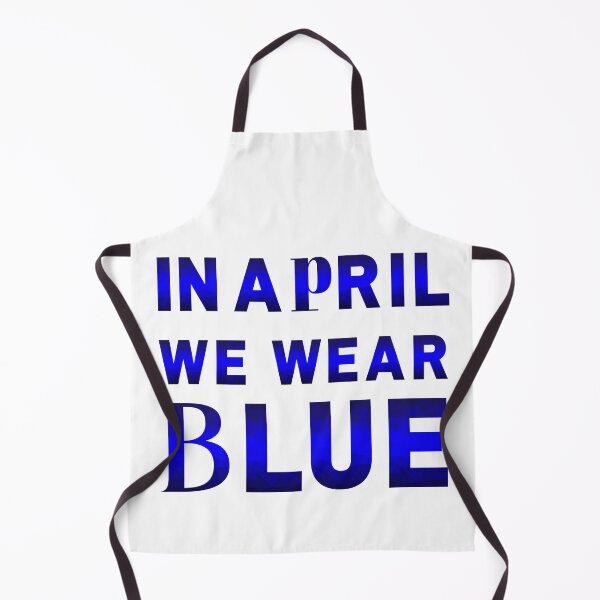 Item preview, In April I wear Blue For My Son Autism Awareness In April We Wear Blue Essential T-Shirt designed and sold by Dragsma ⭐⭐⭐⭐⭐.