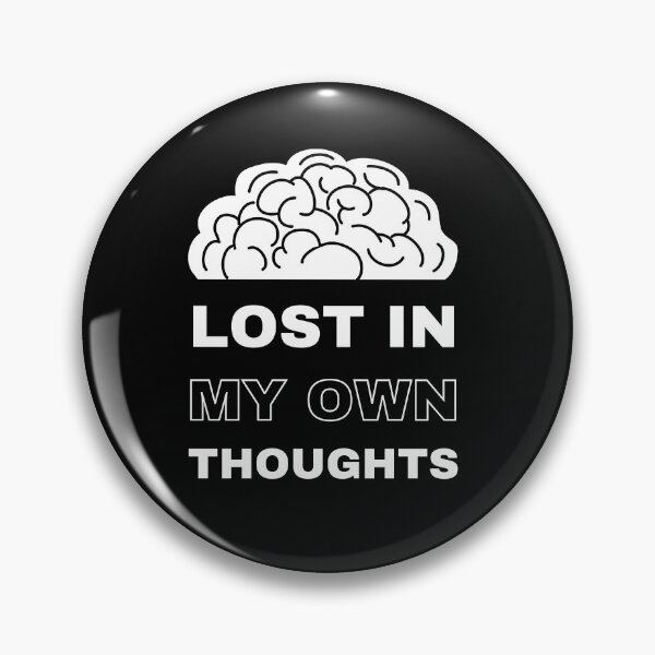 Item preview, Lost In My Own Thoughts - Gift for her or him designed and sold by qartet.