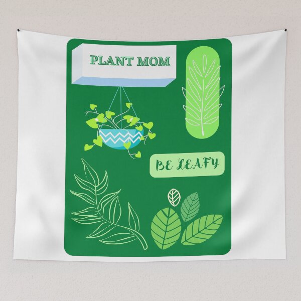 Item preview, plant mom, be leafy, green designed and sold by Talitha Marya.