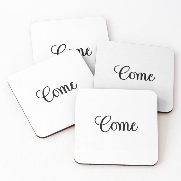 Item preview, Come text designed and sold by mavagraphics.