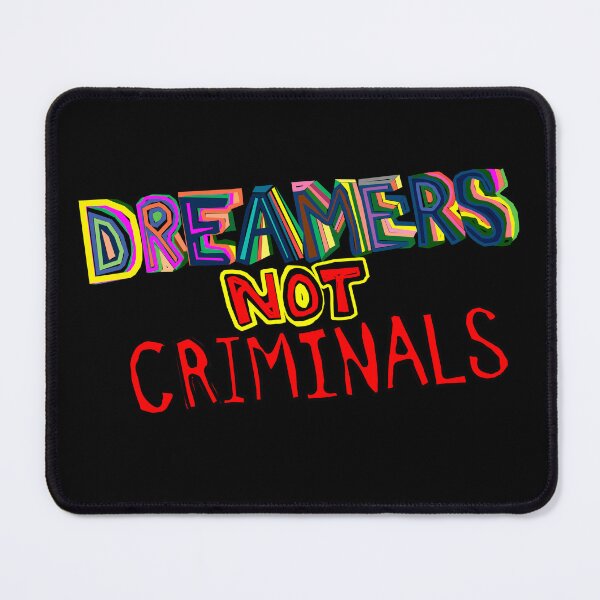 Item preview, Dreamers Not Criminals DACA Support T-Shirt designed and sold by Aide.