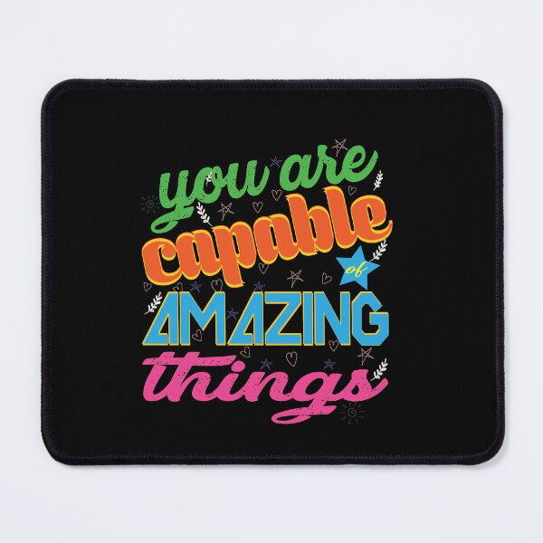 Item preview, You are capable of amazing things designed and sold by TeeEagle.