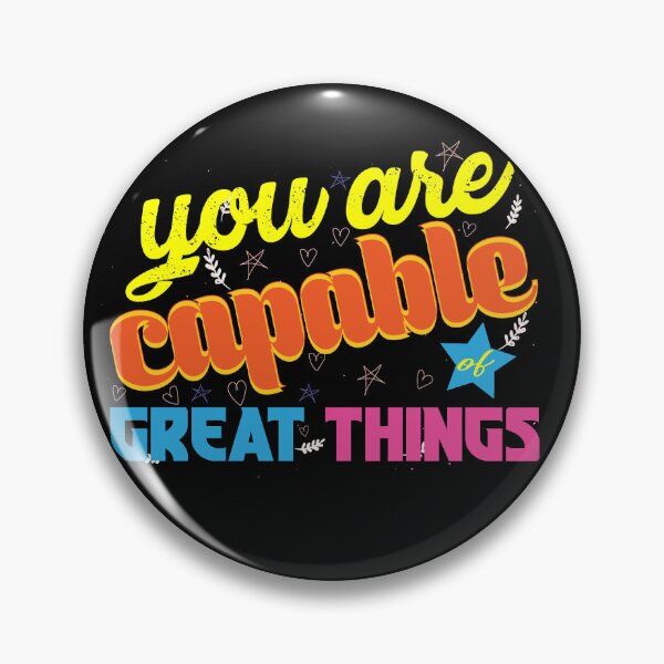 Item preview, You are capable of great things designed and sold by TeeEagle.