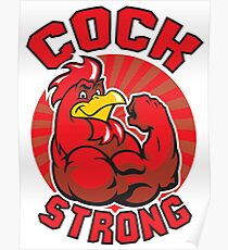 Cock Strong Poster