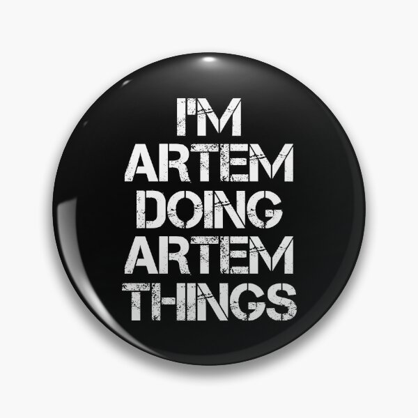 Item preview, Artem Name T Shirt - Doing Artem Things Name Gift Item Tee designed and sold by aaronmaxi6.