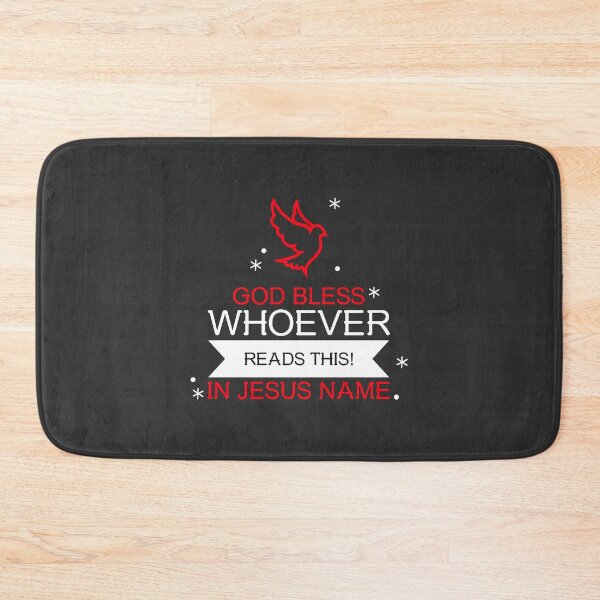 Item preview,  GOD BLESS WHOEVER READS THIS IN JESUS NAME  designed and sold by DoubleDSD.
